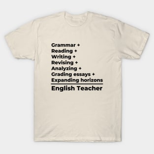 English Teacher Equation - black text T-Shirt